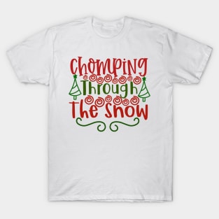 Chomping through The Snow T-Shirt